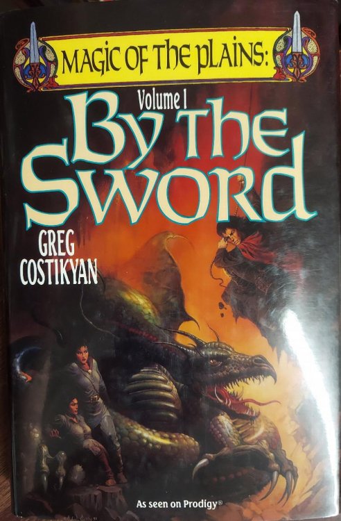 By the Sword (Magic of the Plains, Vol. 1)