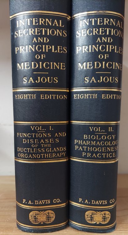 The Internal Secretions and the Principles of Medicine (Two volumes)