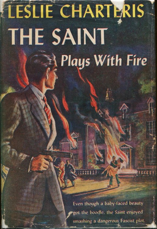 The Saint Plays With Fire