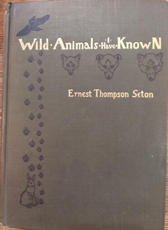 Wild Animals I Have Known