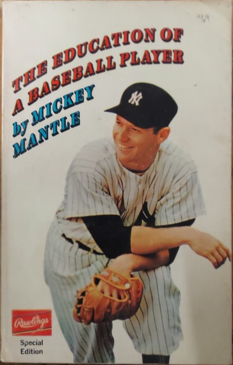 The Education of a Baseball Player