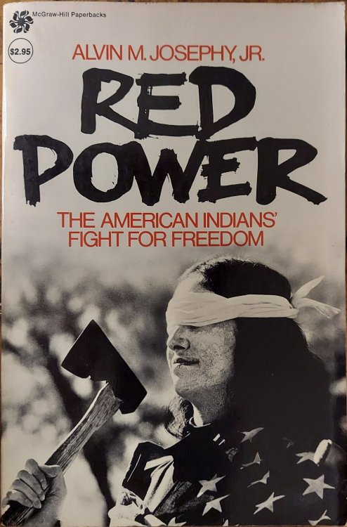 Red Power: The American Indian's Fight for Freedom