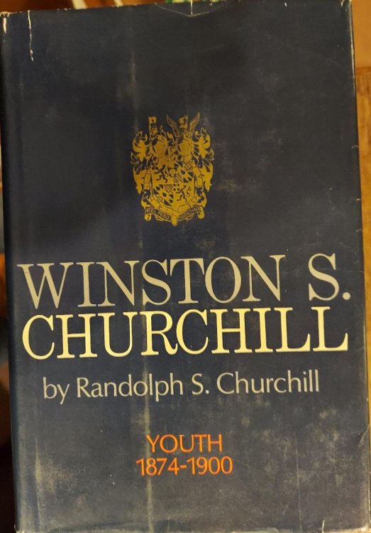 Winston S. Churchill Vol I Youth 1874-1900
