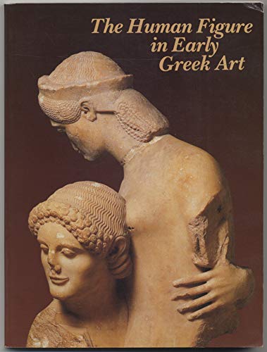 The Human Figure in Early Greek Art