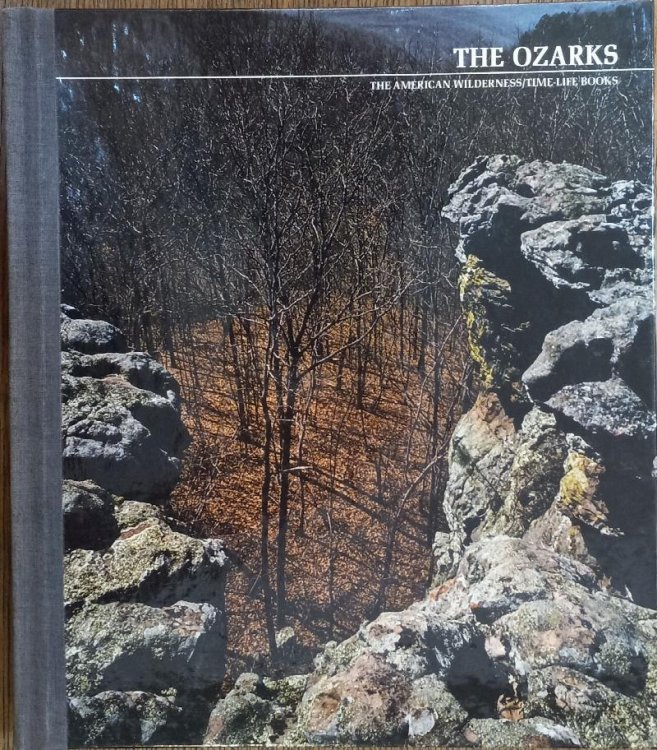The Ozarks (The American Wilderness)