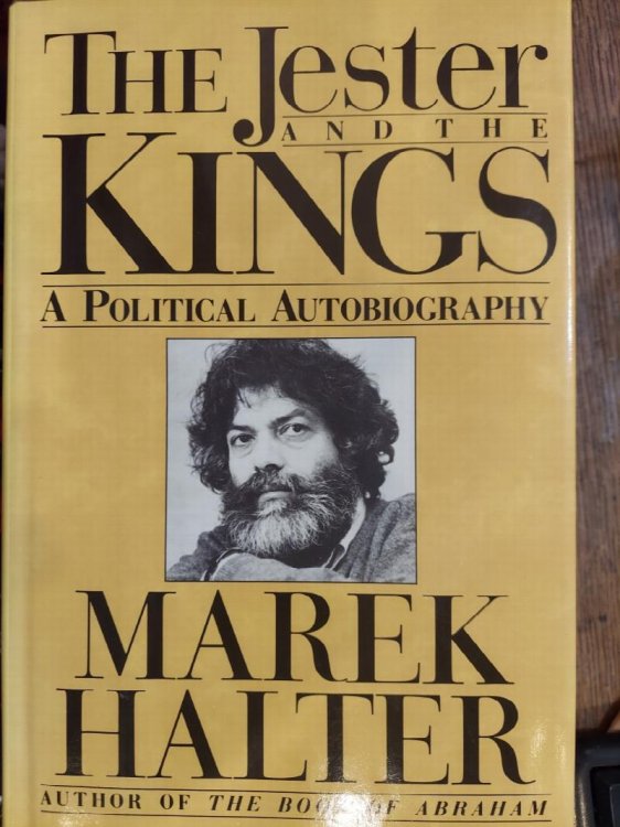 The Jester and the Kings: A Political Autobiography