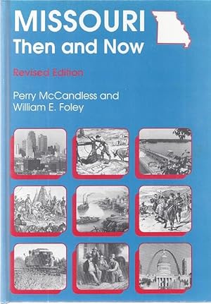 Missouri Then and Now