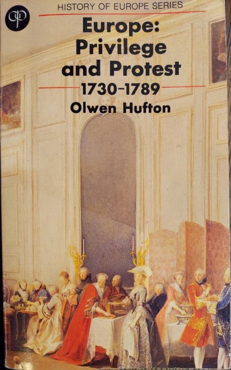 Europe : Privilege and Protest, 1730-1789