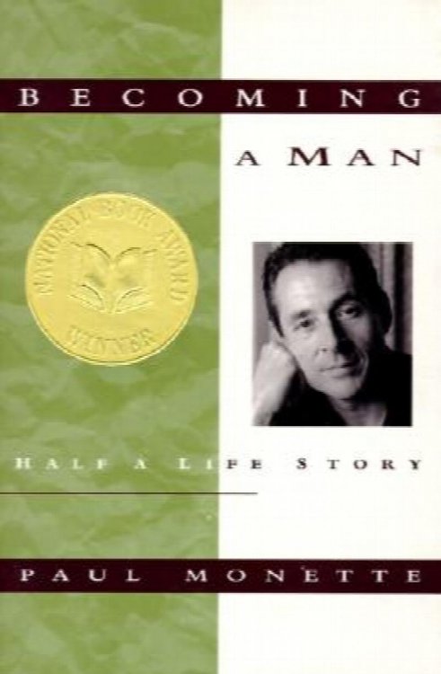 Becoming a Man: Half a Life Story