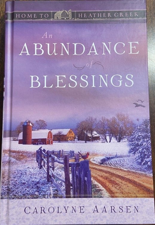 An Abundance of Blessings (Home to Heather Creek)