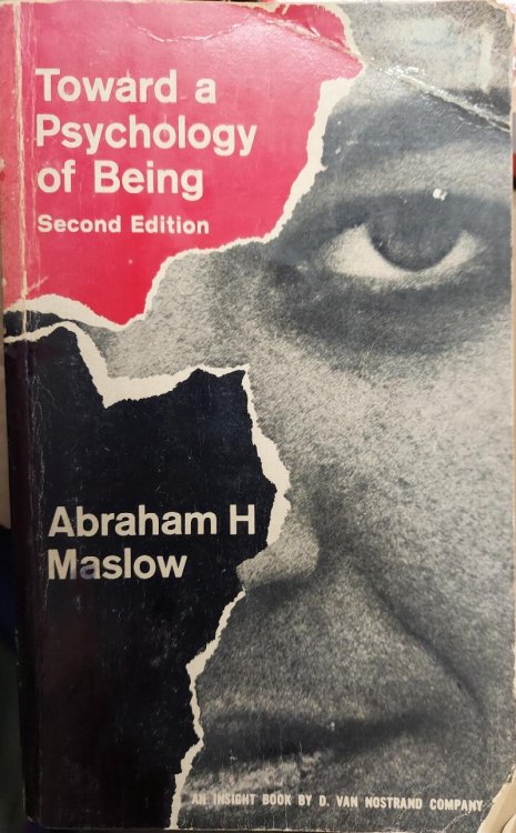 Toward a Psychology of Being (An Insight Book)