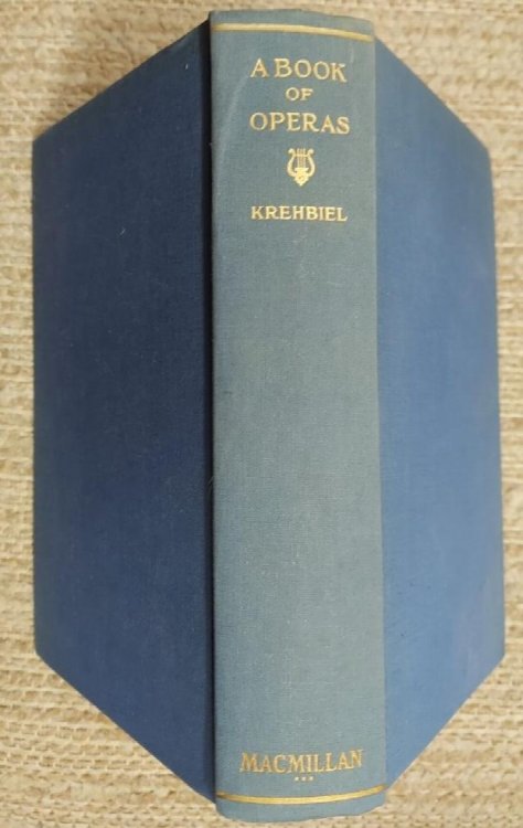 A Book of Operas (Two Volumes in One)