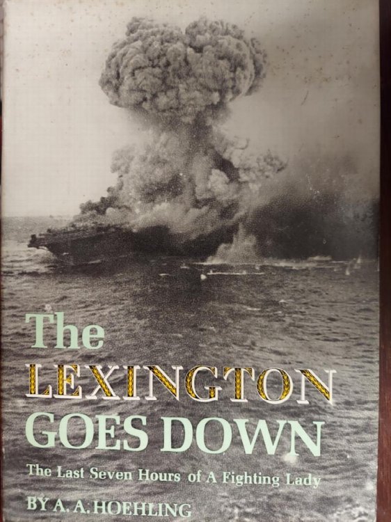 The Lexington Goes Down: The Last Seven Hours of a Fighting Lady