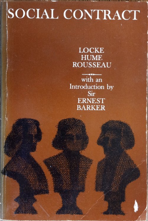 Social Contract: Essays by Locke, Hume and Rousseau