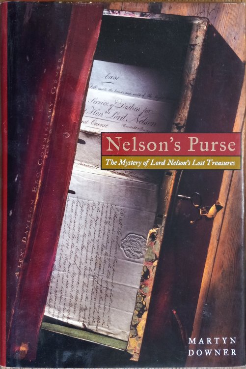 Nelson's Purse: The Mystery of Lord Nelson's Lost Treasures