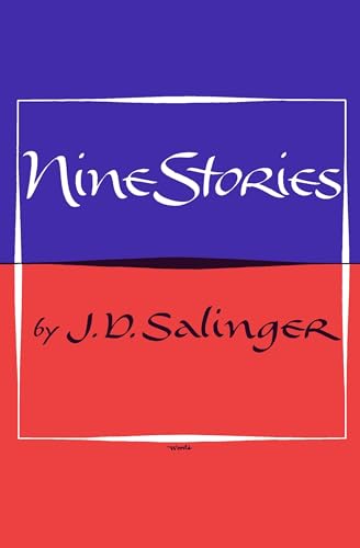 Nine Stories By J.D. Salinger