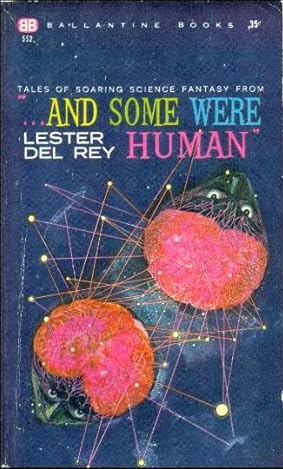 And Some Were Human