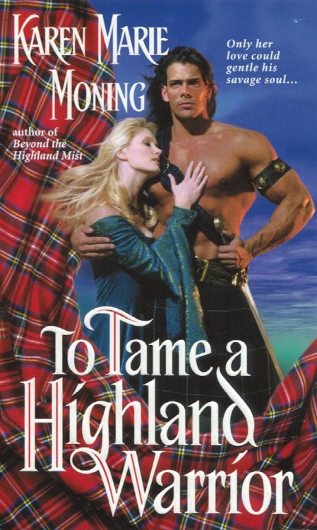 To Tame a Highland Warrior (Highlander, Book 2)