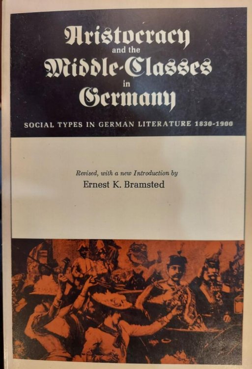 Aristocracy and the Middle-Classes in Germany