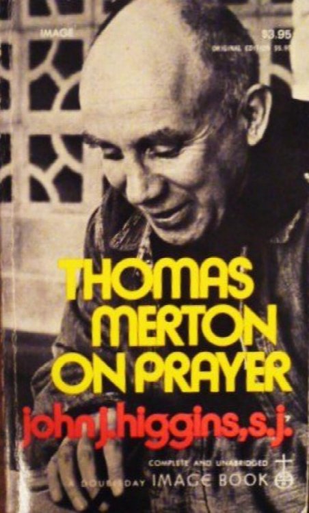 Thomas Merton on Prayer