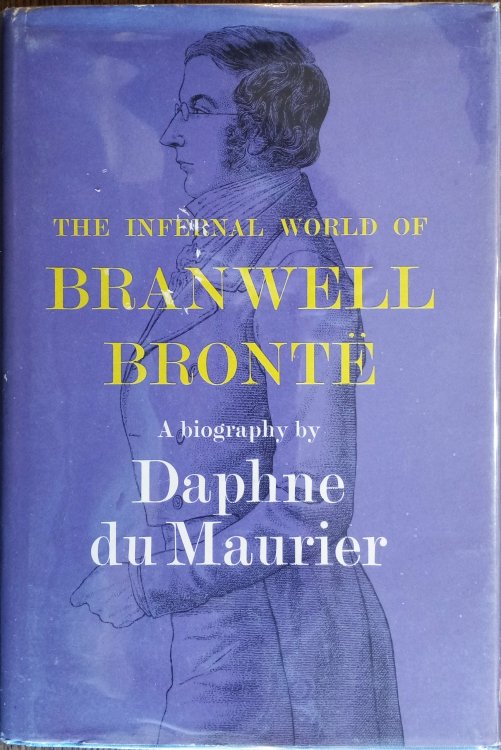 The Infernal World of Branwell Bronte