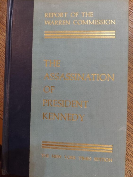 Report of the Warren Commission on the Assassination of President Kennedy