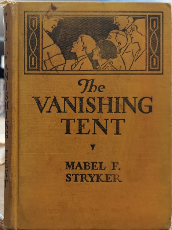 The Vanishing Tent
