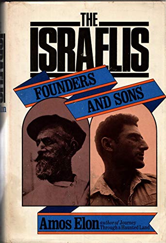 The Israelis: Founders and Sons
