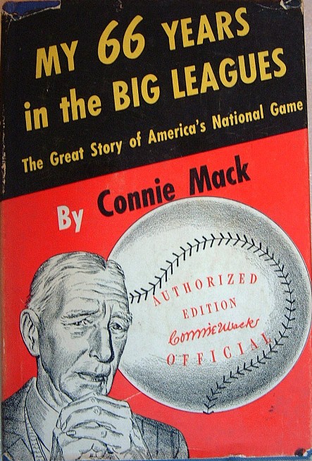 My 66 Years in the Big Leagues: The Great Story of America's National Game