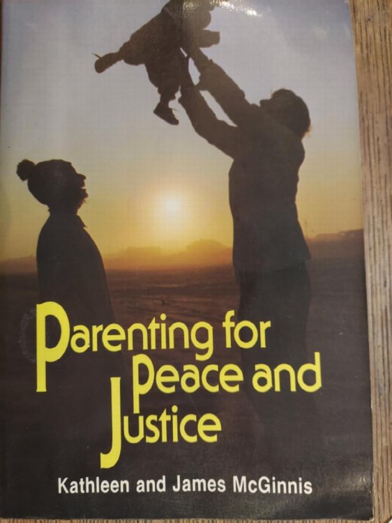 Parenting for Peace and Justice