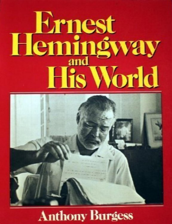 Ernest Hemingway and His World