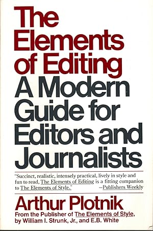 The Elements of Editing: A Modern Guide for Editors and Journalists