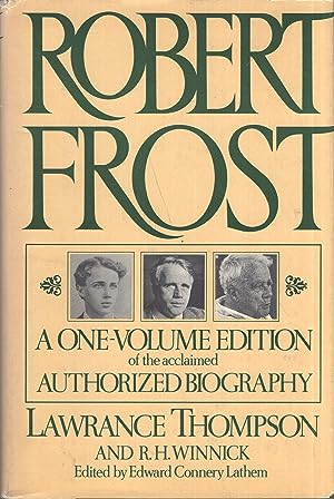 Robert Frost, a Biography (One-Volume edition)