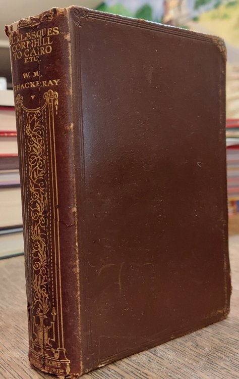 Burlesques from Cornhill to Grand Cairo and Juvenilia