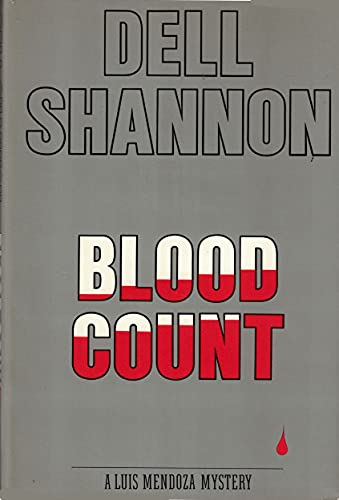 Blood Count (Luis Mendoza Mystery)