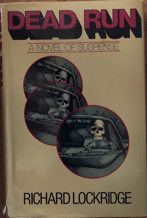 Dead Run : A Novel of Suspense