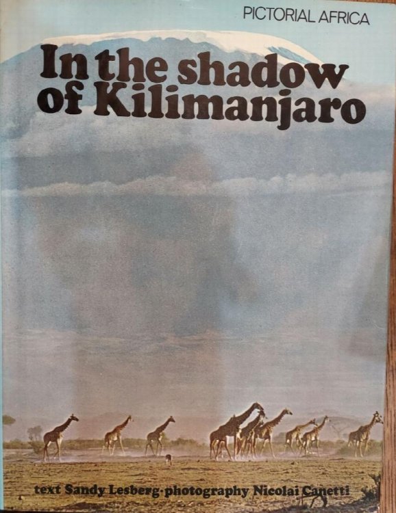 In the Shadow of Kilimanjaro (Pictorial Africa)