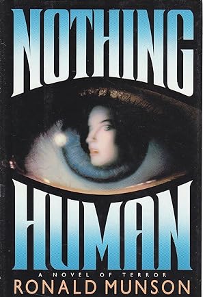 Image for Nothing Human Nothing Human