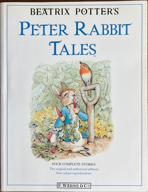 Peter Rabbit Tales: Four Complete Stories