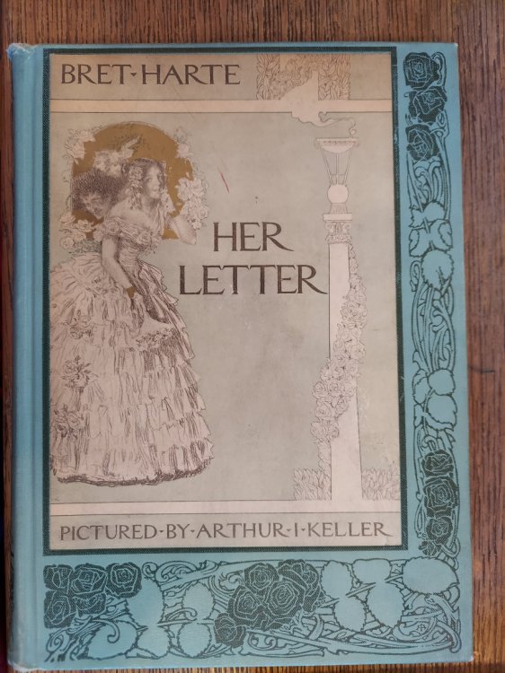 Her Letter :Her Answer and Her Last Letter