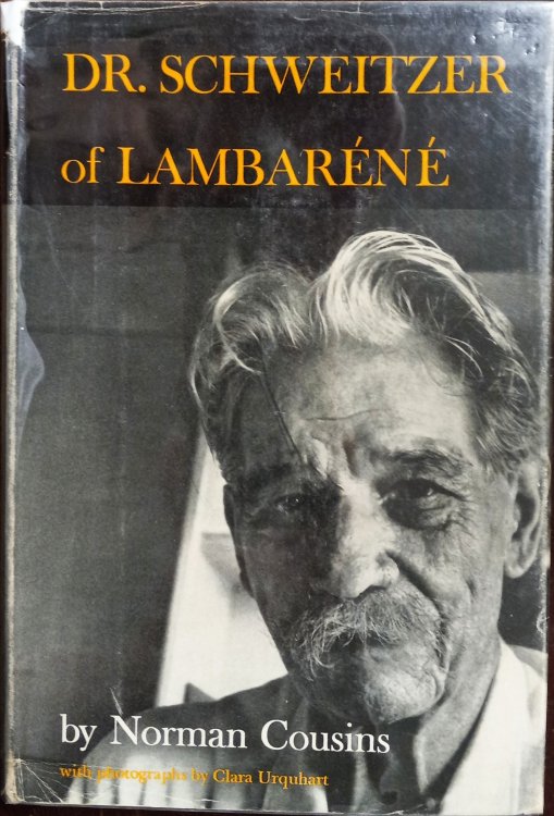 Dr. Schweitzer of Lambarene