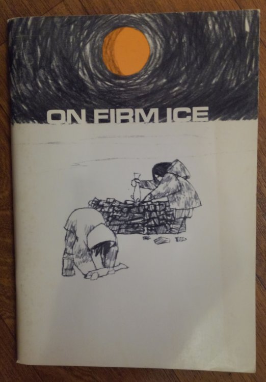 On Firm Ice (Man: A Course of Study)