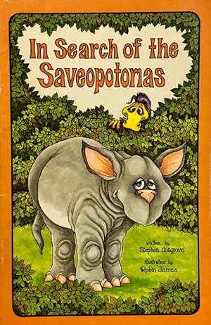 In Search of the Saveopotomas (A Serendipity Book)