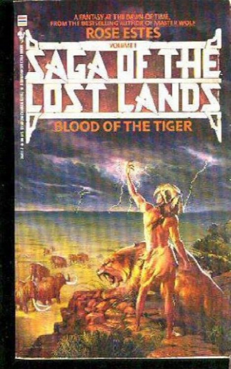 Blood of the Tiger (Saga of the Lost Lands #1)