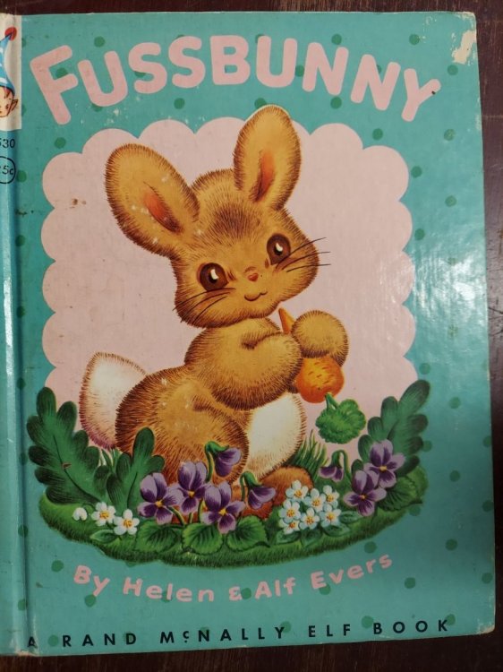 Fussbunny (Rand McNally Elf Book)