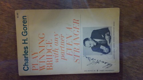 Play Winning Bridge With Any Partner Even a Stranger (Cornerstone Library #100)