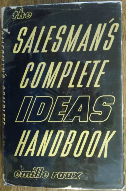 Image for The Salesman's Complete Ideas Handbook The Salesman's Complete Ideas Handbook