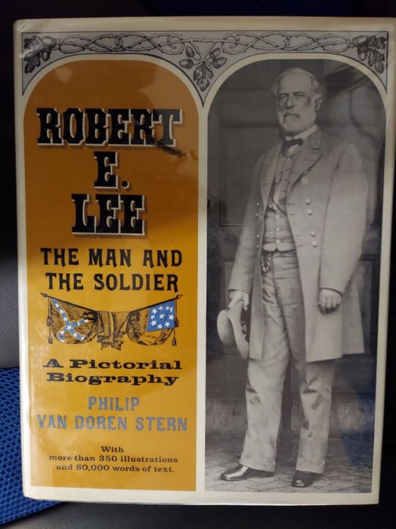 Robert E. Lee : The Man and the Soldier