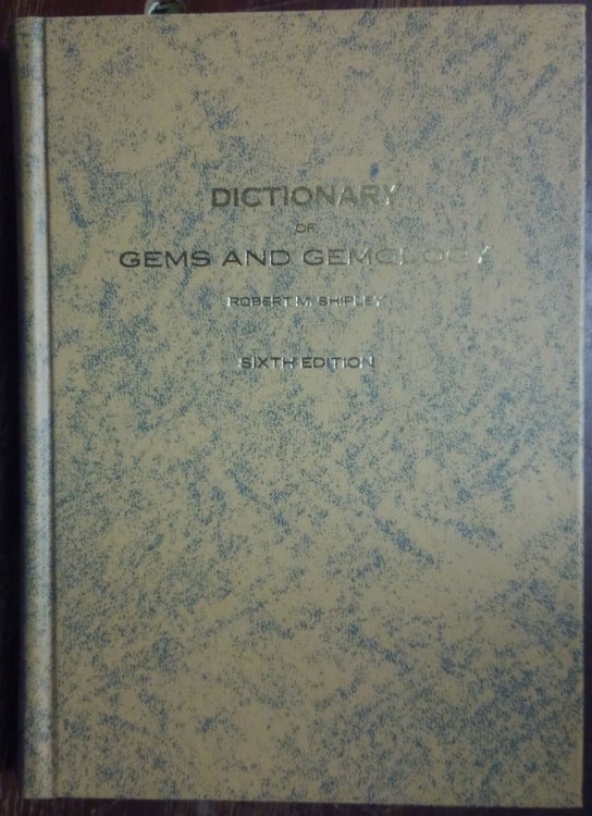 Dictionary of Gems and Gemology