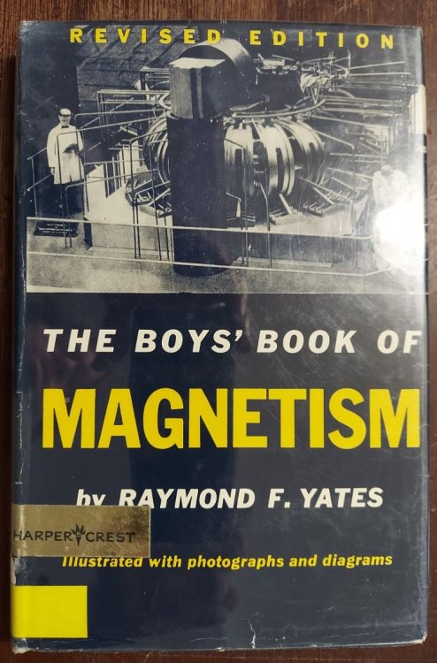 The Boys' Book of Magnetism